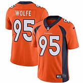 Nike Denver Broncos #95 Derek Wolfe Orange Team Color NFL Vapor Untouchable Limited Jersey,baseball caps,new era cap wholesale,wholesale hats